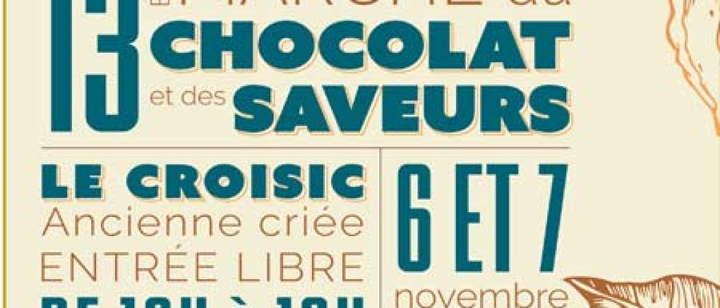 Le Croisic : 13ème marché du chocolat et des saveurs