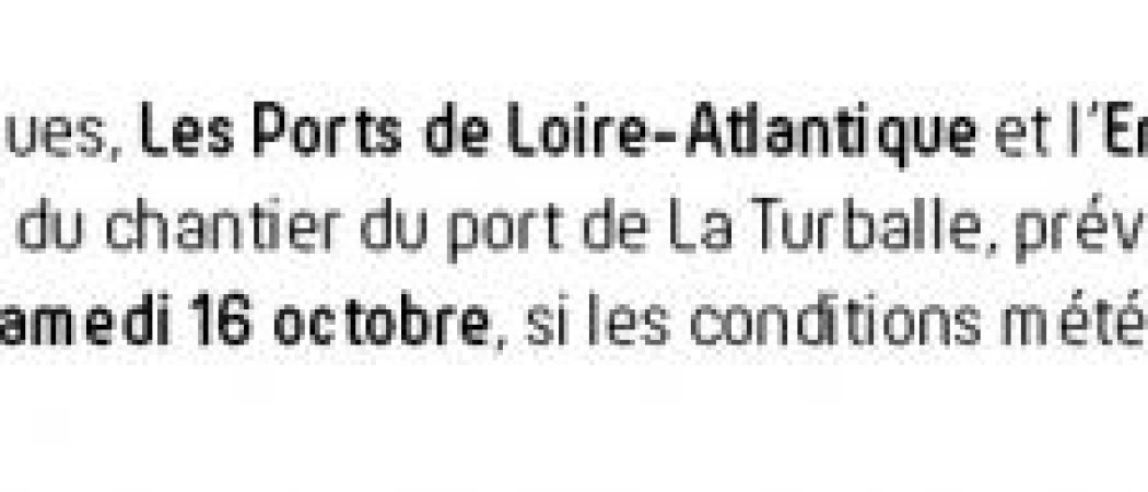 REPORT : matinée découverte chantier Port de La Turballe
